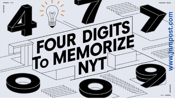 Four Digits to Memorize NYT