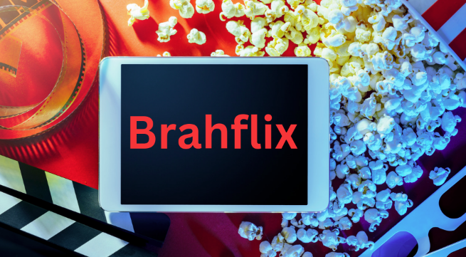 Brahflix: The Streaming Service Revolutionizing Global Entertainment