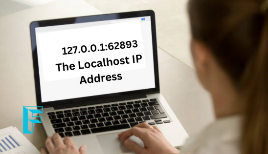 How to Access and Use 127.0.0.1:62893 for Local Web Development